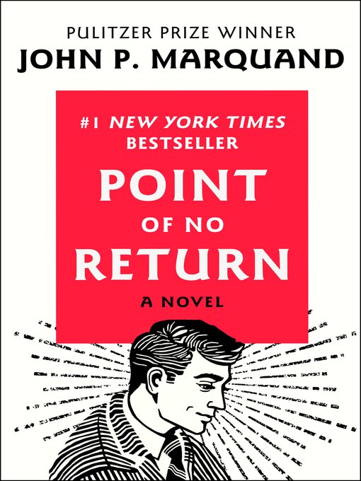 Title details for Point of No Return by John P. Marquand - Wait list